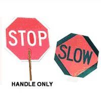 stop sign & slow paddle with 6 wood handle