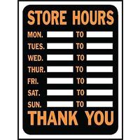 SIGN ID STORE HOURS 12IN 9IN