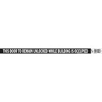 HY-Ko CV-2 Industrial Sign, Rectangular, The Door To Remain Unlocked While Building Is Occupied, White Legend - Case of 10
