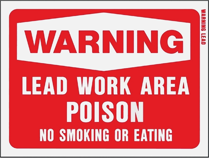 Hy-Ko 20647 Warning Sign, Rectangular, WARNING LEAD WORK AREA POISON NO SMOKING OR EATING, White Legend, Red Background