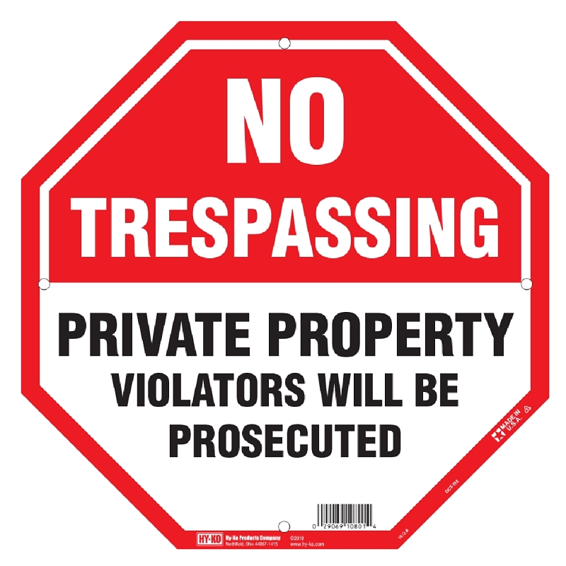 HY KO PRODUCTS HY KO OCT 110 Property Sign Octagon NO TRESPASSING 