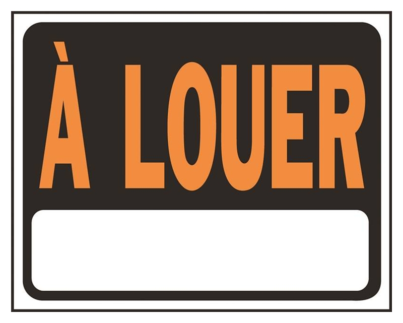 Hy-Ko SP-131 Sign, A LOUER, Orange Legend, Black Background, 12 in L x 8-1/2 in W Dimensions
