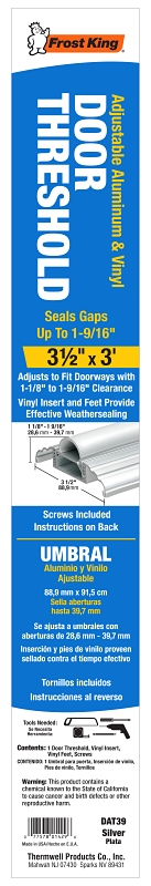 Frost King DAT39H Top Threshold, 36 in L, 3-1/2 in W, Aluminum/Vinyl, Silver